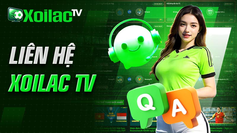 Liên hệ Xoilac TV Liên hệ Xoilac TV